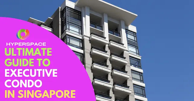 View of Ultimate Guide To Executive Condos in Singapore [2026] - Hyperspace ...